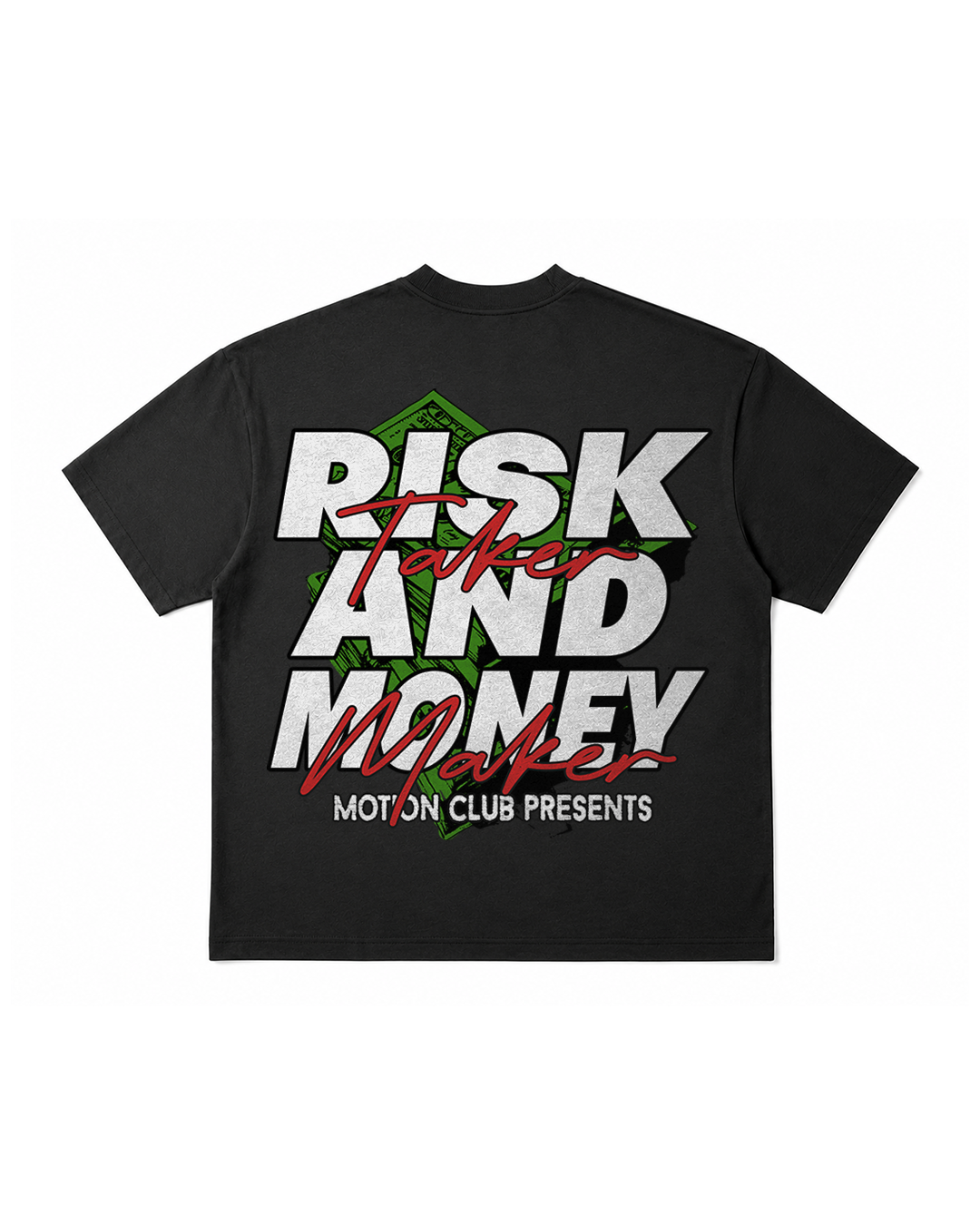 Risk Taker on The Black Tee